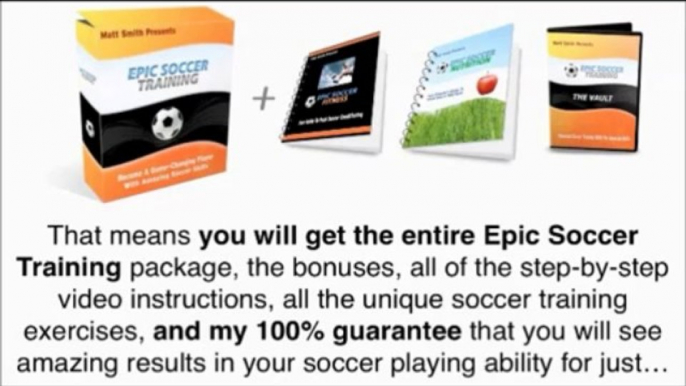 Epic Soccer Training Bonus - Soccer Training Program
