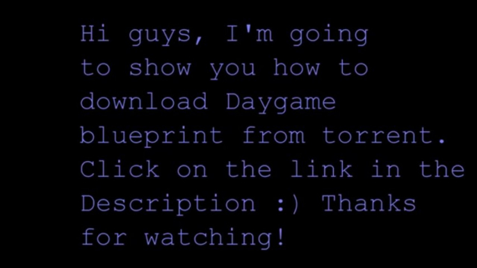 How do download Daygame Blueprint by Yad and Andy Yosha