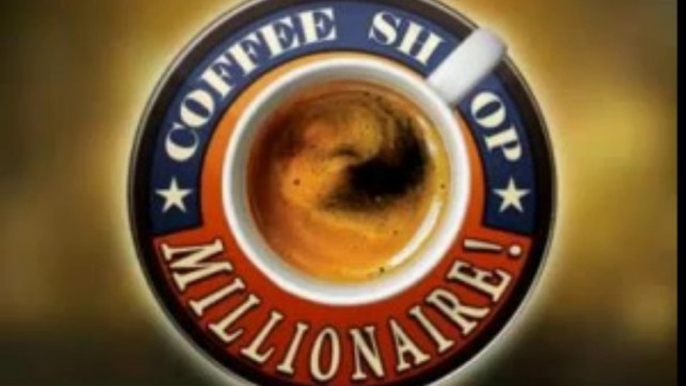 Coffee Shop Millionaire! Review + Bonus