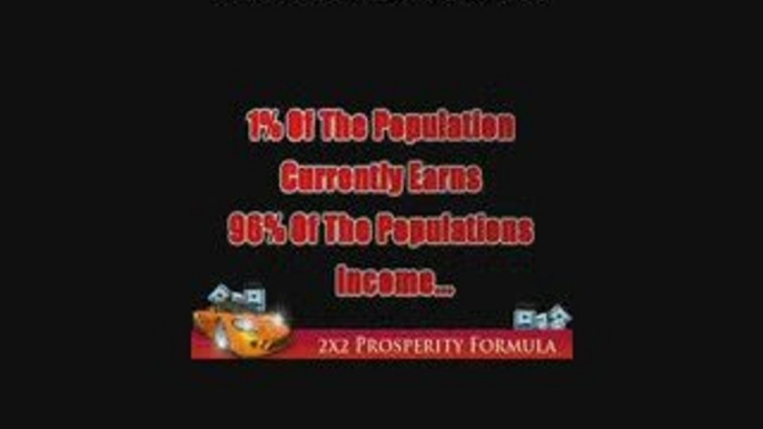 2x2 Prosperity Formula - How To Make A Residual Income Onlin