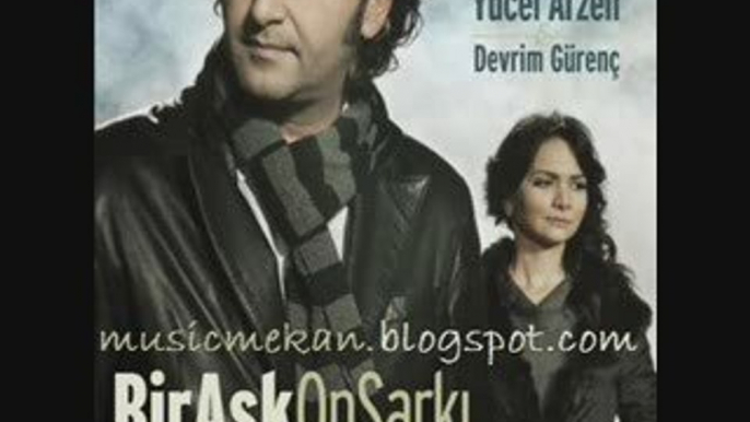 Yücel Arzen&Devrim Gürenç Ağlama Kalbim