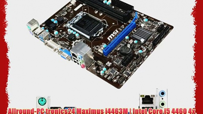 Allround-PC tronics24 Maximus i4463M | Intel Core i5 4460 4x 3.2GHz | 8GB RAM | GeForce GT730