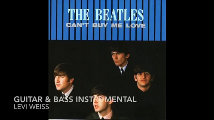 The Beatles - Can't Buy Me Love: Instrumental Guitar & Bass Cover