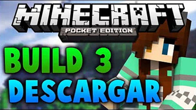 MINECRAFT PE BUILD 3•DESCARGAR APK•GRATIS