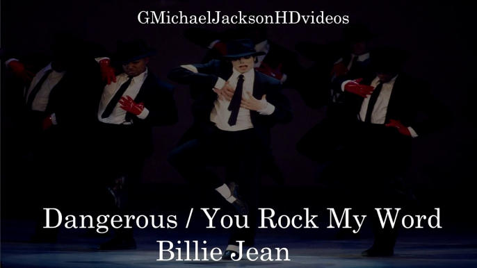 Michael Jackson - Dangerous/You Rock My World/Billie Jean - Dance Mix