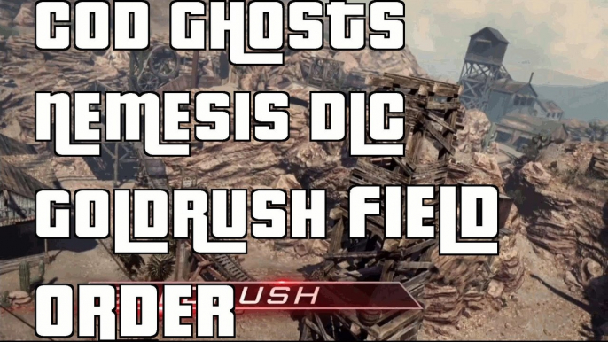 COD Ghosts Nemesis DLC Map Gold Rush Field Order "Gold Rush Field Order"