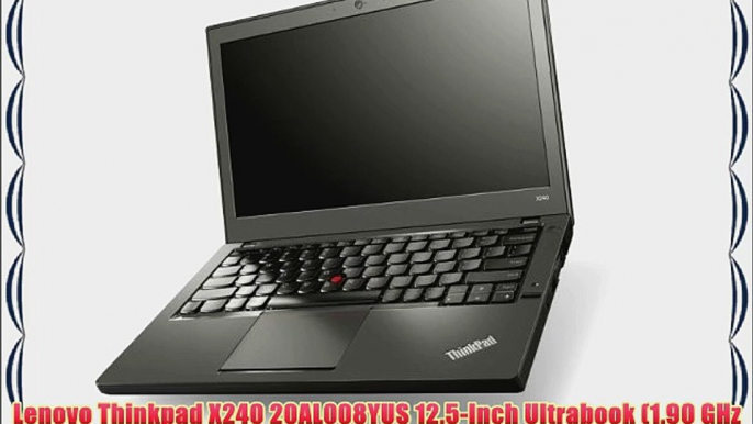 Lenovo Thinkpad X240 20AL008YUS 12.5-Inch Ultrabook (1.90 GHz Intel Core i5- 4300U Processor