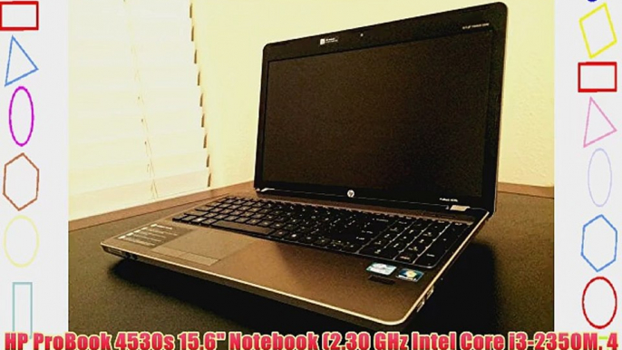 HP ProBook 4530s 15.6 Notebook (2.30 GHz Intel Core i3-2350M 4 GB RAM 500 GB Hard Drive DVD /-RW