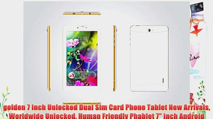 golden 7 Inch Unlocked Dual Sim Card Phone Tablet New Arrivals Worldwide Unlocked Human Friendly