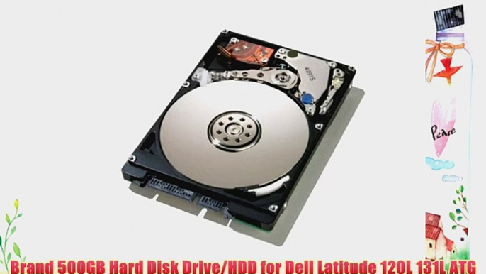 Brand 500GB Hard Disk Drive/HDD for Dell Latitude 120L 131L ATG D630 D520 D530 D531 D620 D631