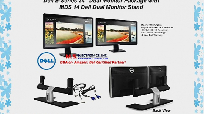 Dell E-Series Dual 24-inch LED Full HD Widescreen Monitor Bundle with MDS-14 Stand