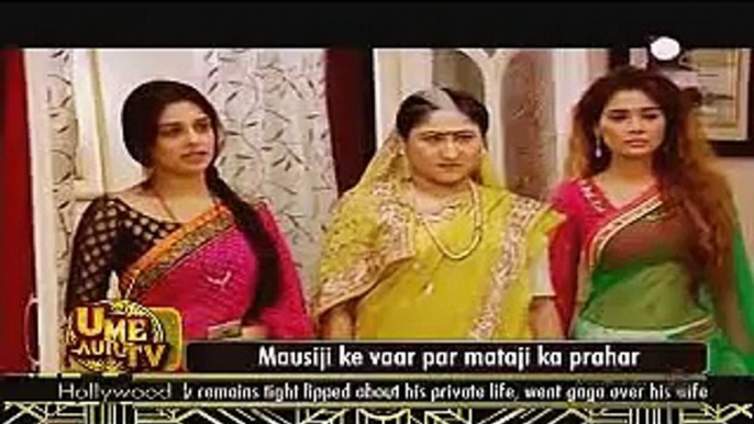 Sasural Simar Ka 9th June 2015 Mausiji Ke Vaar Mataji Ka Prahar CineTvMasti.Com