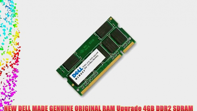 NEW DELL MADE GENUINE ORIGINAL RAM Upgrade 4GB DDR2 SDRAM SO DIMM 200-pin 667 MHz (PC2-5300)