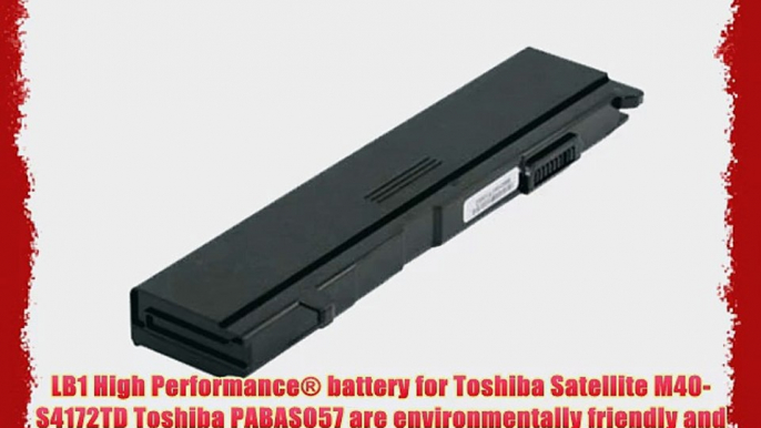 LB1 High Performance New Battery for Toshiba Satellite M40-S4172TD Toshiba PABASO57 Laptop