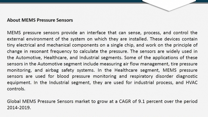 In Depth Research On Global MEMS Pressure Sensors Market- Trends, Size, Share, Demand, Key Vendors & Forecasts 2019