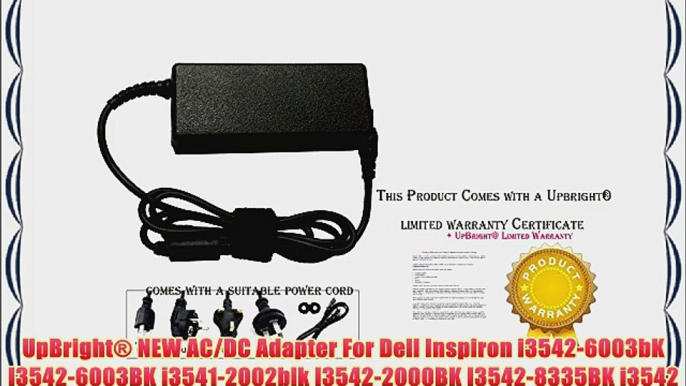 UpBright? NEW AC/DC Adapter For Dell Inspiron i3542-6003bK I3542-6003BK i3541-2002blk I3542-2000BK