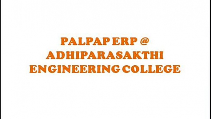 PALPAP ERP @ ADHIPARASAKTHI ENGINEERING COLLEGE