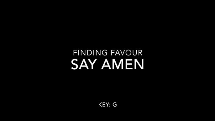 Say Amen-Finding Favour- Piano & lyrics