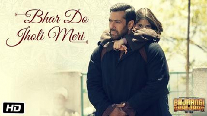 'Bhar Do Jholi Meri' VIDEO Song - Adnan Sami | Bajrangi Bhaijaan | Salman Khan