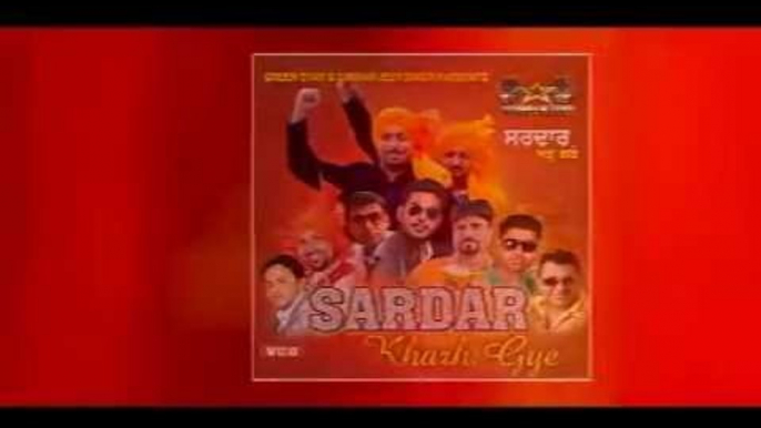 New Punjabi Songs 2014 In Album Sardar Khad Gae | Fully Cast Crew And Production Team