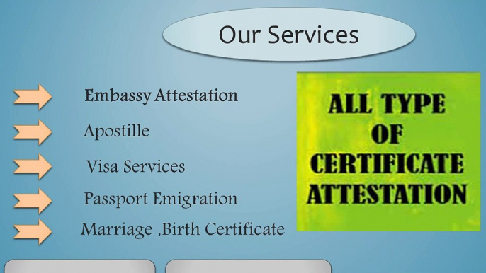 Embassy Certificate Attestation in Ahmedabad, Pune, Mumbai, Chennai, Hyderabad, Delhi, Chandigarh