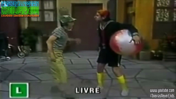 Chaves escapa de enquadro dos homi (REDUBLAGEM)