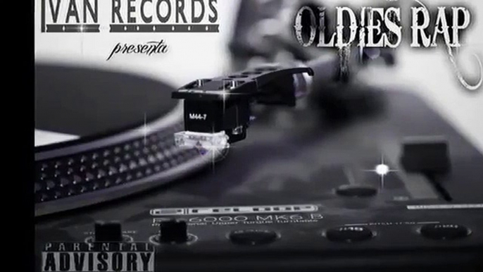 Tu AMOR FT IVAN RECORDS & GRAMATIKO  oldies rap 2015