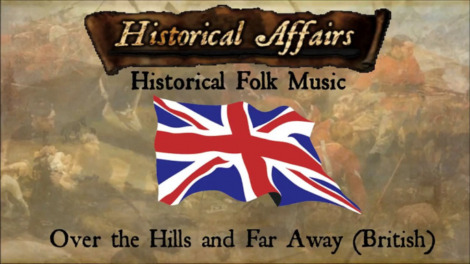 Historical Affairs - British Folk: Over the Hills