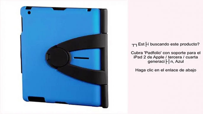 Cubra 'Padfolio' con soporte para el iPad 2 de Apple / tercera / cuarta generación, Azul