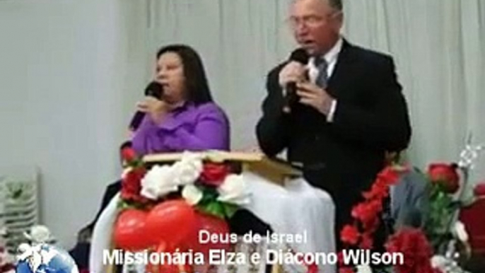 DEUS DE ISRAEL - EVANGELISTA ELZA E DIÁCONO  WILSON  - IGREJA NASCER EM CRISTO