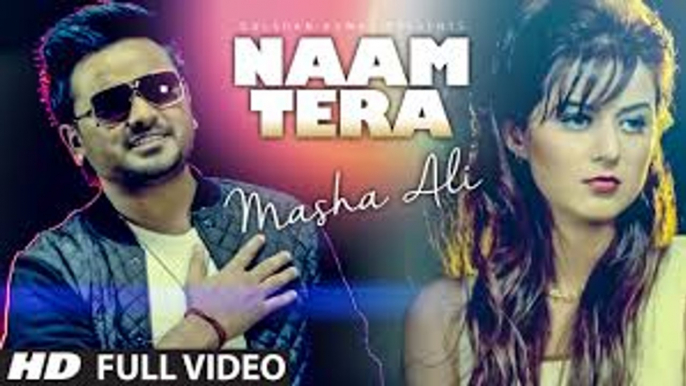 Masha Ali | Naam Tera Full Video | Punjabi Romantic Song