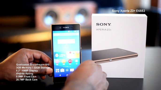 Sony Xperia Z3+ (Z3 Plus) E6553 Unboxing [4K]