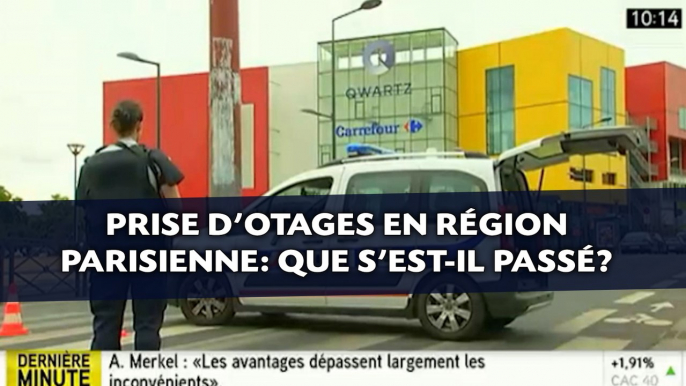 Prise d'otages en région parisienne: Ce que l'on sait