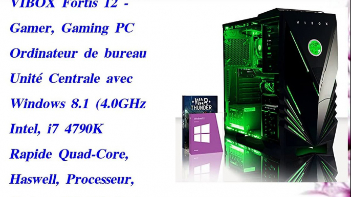 VIBOX Fortis 12  Gamer  Gaming PC Ordinateur de bureau