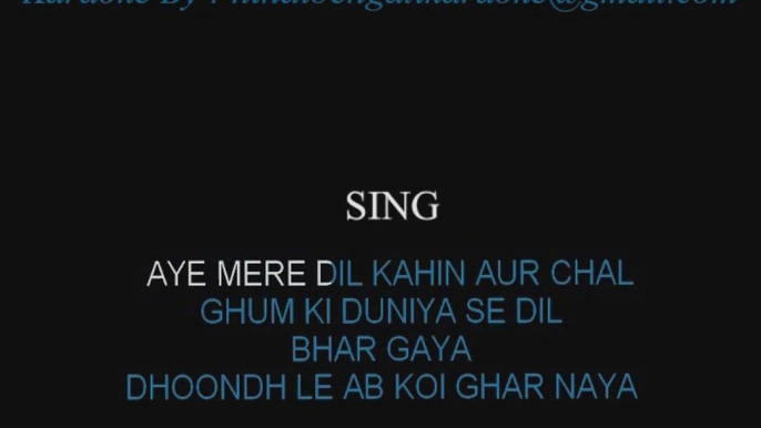 Aye Mere Dil Kahin Aur Chal II - Karaoke - Daag - Sample