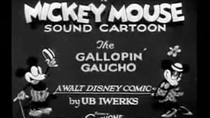 Mickey Mouse - The Gallopin` Gaucho - 1928