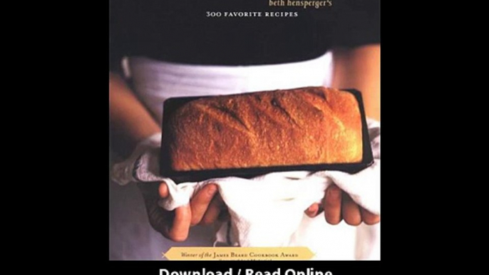 [Download PDF] The Bread Bible 300 Favorite Recipes