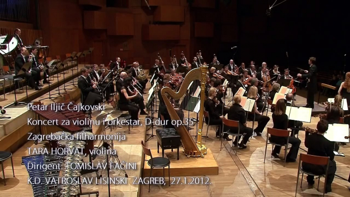 Tchaikovsky Violin Concerto - Tara Horvat - Zagreb Philharmonic Orchestra - Tomislav Fačini