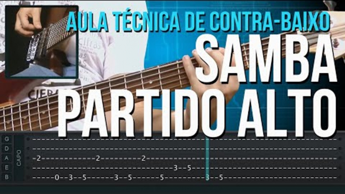 Como Tocar Samba Partido Alto ( aula técnica de contra-baixo)