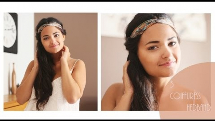 [TUTO] 3 coiffures avec un headband !