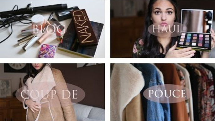 Un Haul / Un Blog / Un Coup de Pouce