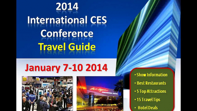 CES 2014 Consumer Electronics Show Info and Travel Guide