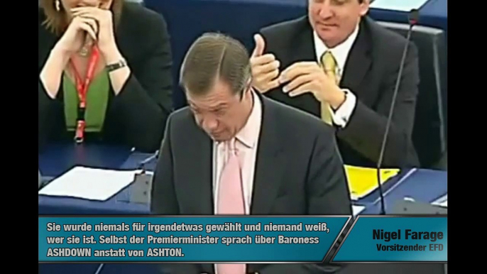 Nigel Farage am 25.11.2009 über die Zwerge Van Rompuy und Cathy Ashton (deutsch)