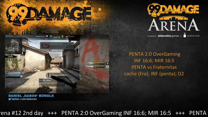 dabo0 - 99DMG Arena #12: OverGaming vs PENTA @18CEST + the winner vs Fraternitas (ex nEophyte) @21cest (REPLAY) (2015-08-12 20:51:53 - 2015-08-12 21:05:37)