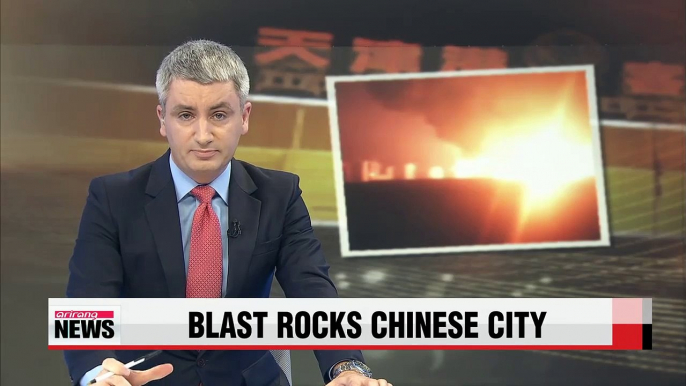 Massive explosion rocks container port in Tianjin, China