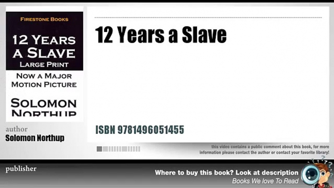 Synopsis | 12 Years A Slave By Solomon Northup