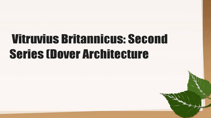 Vitruvius Britannicus: Second Series (Dover Architecture