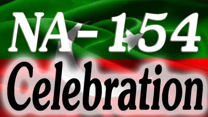 Pakistan Tehreek-e-Insaf PTI Celebration after NA122 Result Pakistan