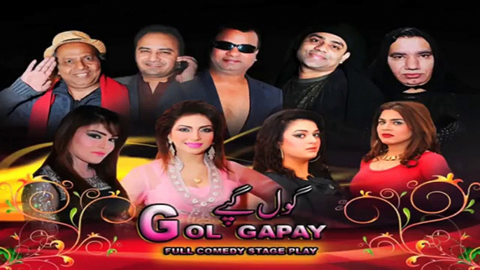 GOL GAPAY (TRAILER) - 2015 BRAND NEW PAKISTANI PUNJABI STAGE DRAMA -2015