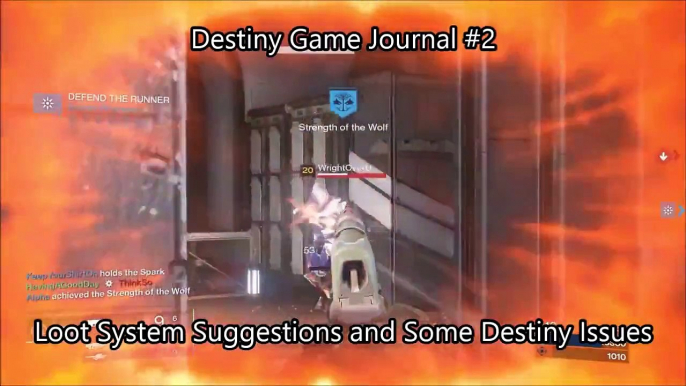 Daysconi Plays: Destiny Journal- Loot and Issues